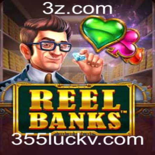 Descubra o Fascinante Mundo de ReelBanks no 355luck.com